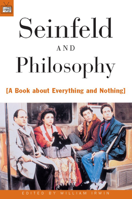 Seinfeld and Philosophy