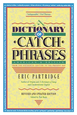 Dictionary of Catch Phrases