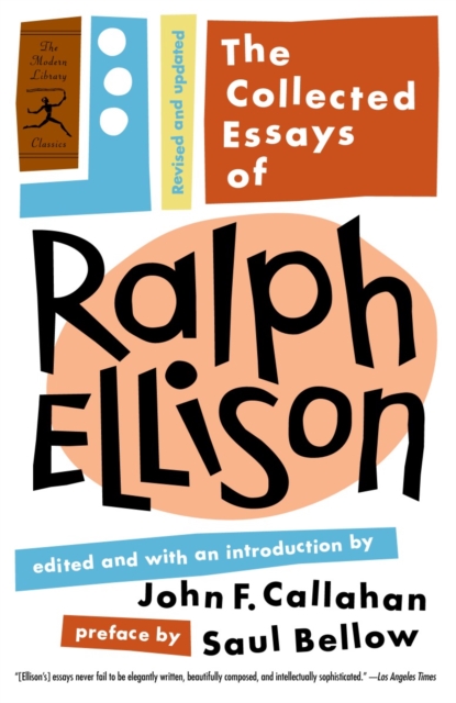 The Collected Essays of Ralph Ellison