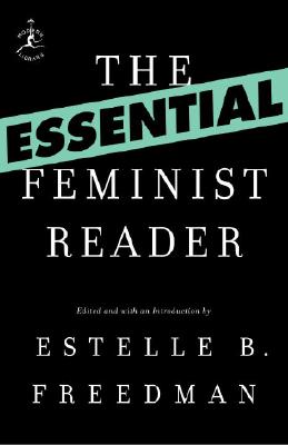 The Essential Feminist Reader