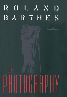 Roland Barthes on Photography