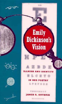 Emily Dickinson's Vision