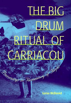 The Big Drum Ritual of Carriacou