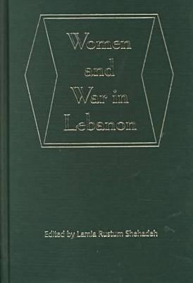 Women and War in Lebanon