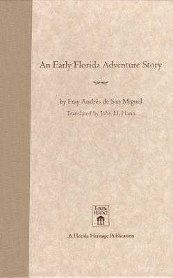 An Early Florida Adventure Story