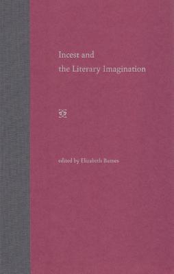 Incest and the Literary Imagination