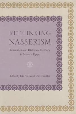 Rethinking Nasserism