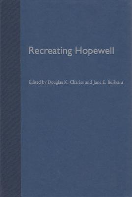 Recreating Hopewell