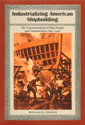 Industrializing American Shipbuilding