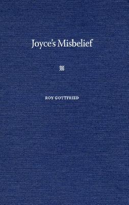 Joyce's Misbelief