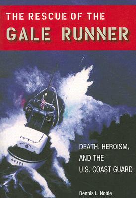 The Rescue of the ""Gale Runner