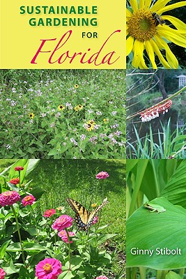 Sustainable Gardening For Florida