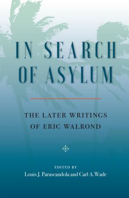 In Search Of Asylum