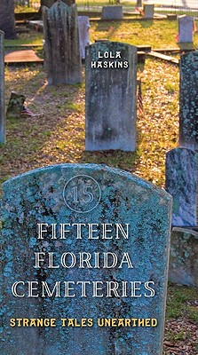 Fifteen Florida Cemeteries