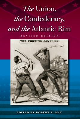 The Union, the Confederacy, and the Atlantic Rim