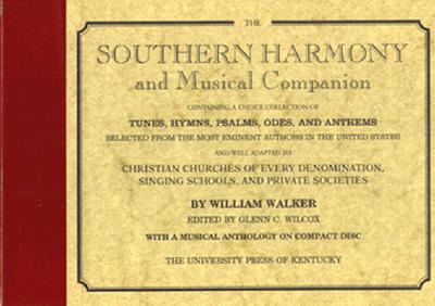 The Southern Harmony and Musical Companion