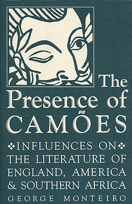 The Presence of Camoes