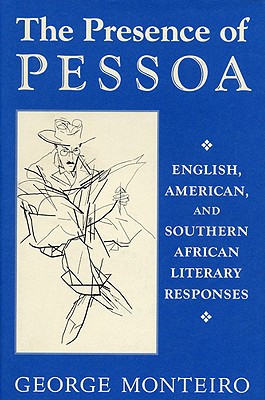 The Presence of Pessoa