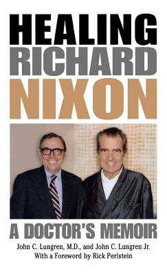 Healing Richard Nixon