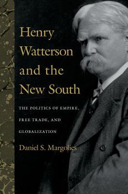 Henry Watterson and the New South