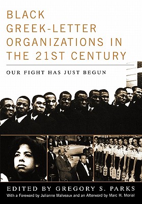 Black Greek-letter Organizations in the Twenty-First Century
