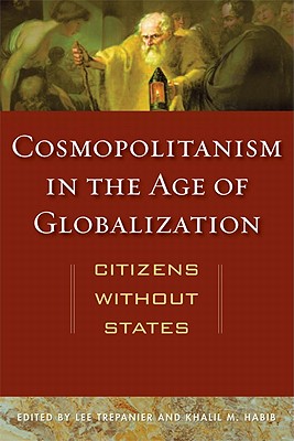 Cosmopolitanism in the Age of Globalization