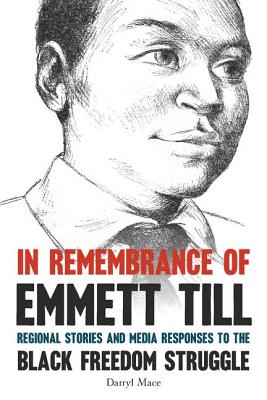 In Remembrance of Emmett Till