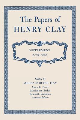 The Papers of Henry Clay