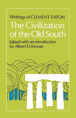 The Civilization of the Old South