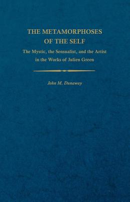 The Metamorphoses of the Self