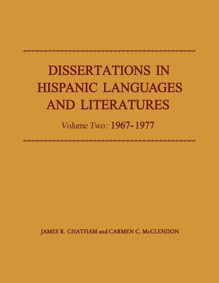 Dissertations in Hispanic Languages and Literatures