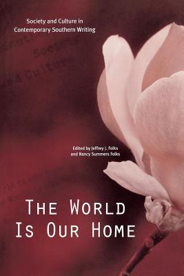 The World Is Our Home