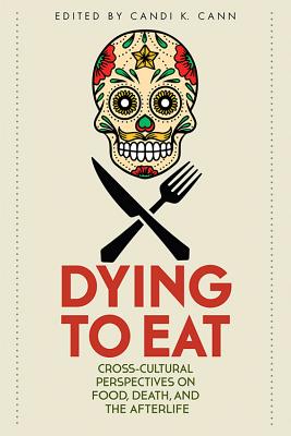 Dying to Eat