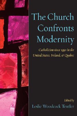 The Church Confronts Modernity