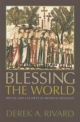 Blessing the World