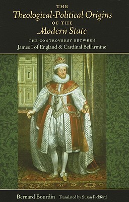 The Theological-Political Origins of the Modern State