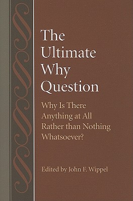 The Ultimate Why Question