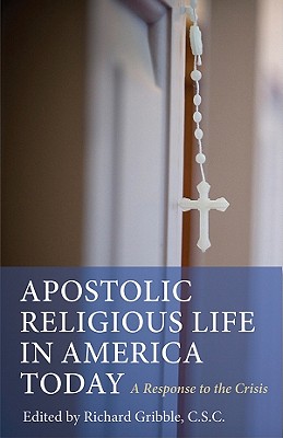 Apostolic Religious Life in America Today