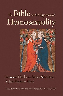 The Bible on the Question of Homosexuality