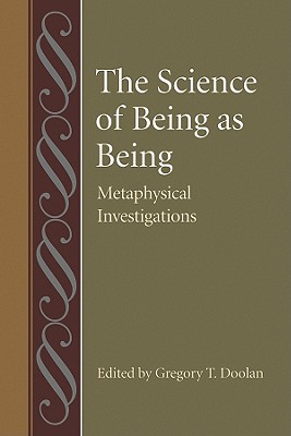 The Science of Being as Being