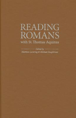 Reading Romans with St. Thomas Aquinas