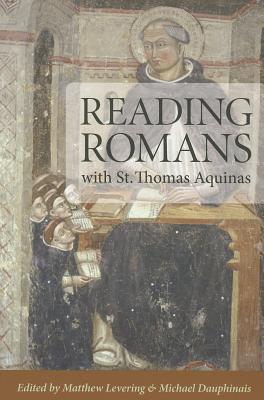 Reading Romans with St. Thomas Aquinas