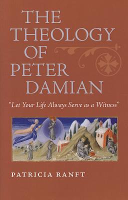 The Theology of Peter Damian