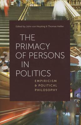 The Primacy of Persons in Politics