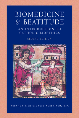 Biomedicine & Beatitude