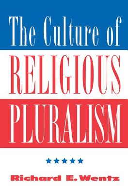 The Culture Of Religious Pluralism