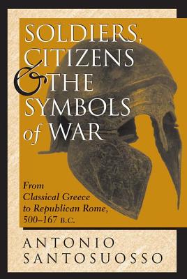 Soldiers, Citizens, And The Symbols Of War