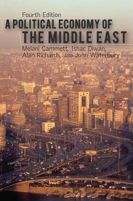 A Political Economy of the Middle East, 4th Edition