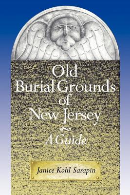 Old Burial Grounds of New Jersey