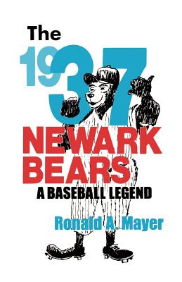 The 1937 Newark Bears